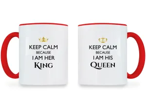 Keep Calm I Am Her King & His Queen - Couple Coffee Mugs